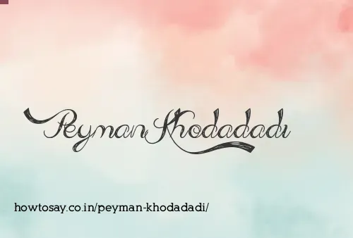 Peyman Khodadadi