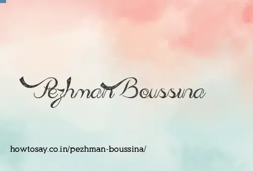 Pezhman Boussina