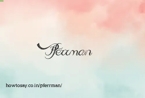 Pferrman