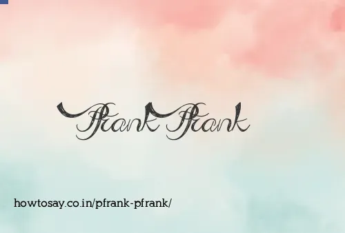 Pfrank Pfrank