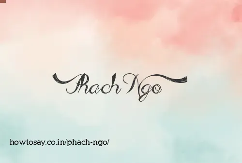 Phach Ngo