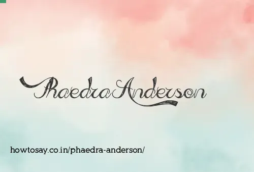 Phaedra Anderson