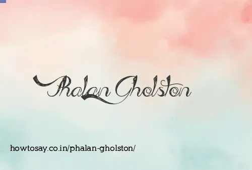 Phalan Gholston
