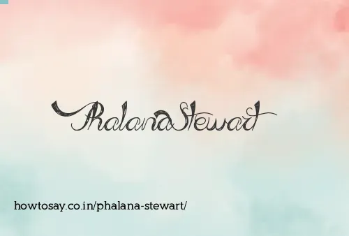 Phalana Stewart