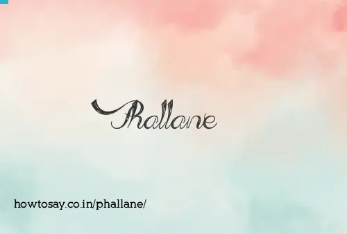 Phallane