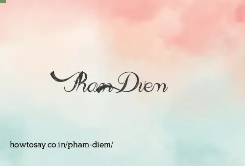 Pham Diem