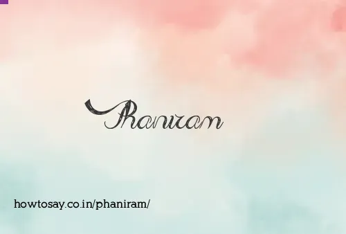 Phaniram