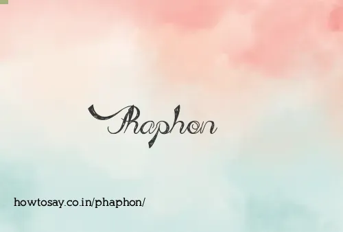 Phaphon