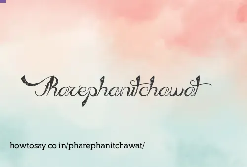 Pharephanitchawat