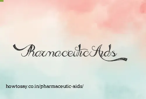 Pharmaceutic Aids