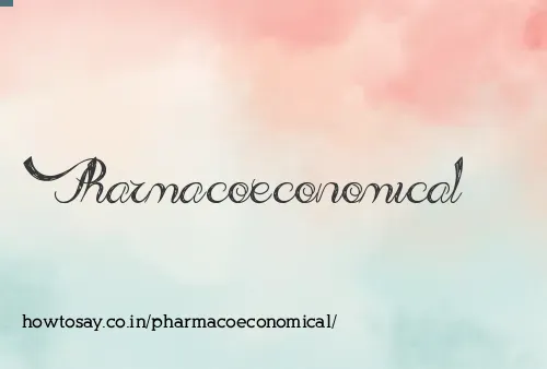 Pharmacoeconomical