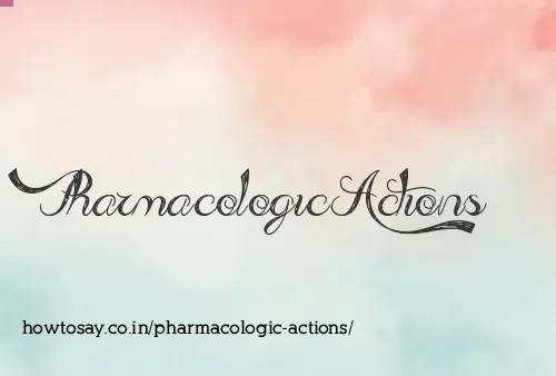 Pharmacologic Actions
