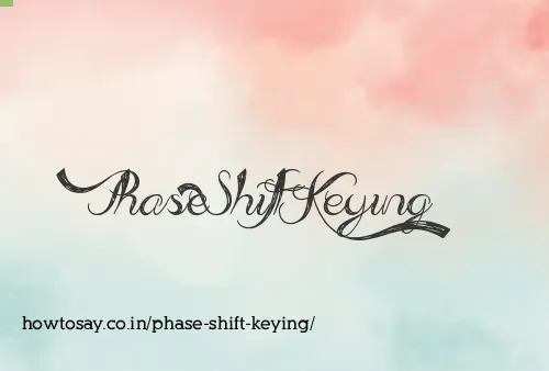 Phase Shift Keying