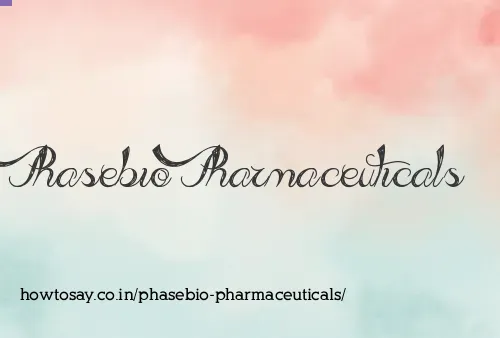 Phasebio Pharmaceuticals