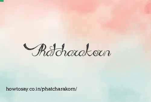 Phatcharakorn
