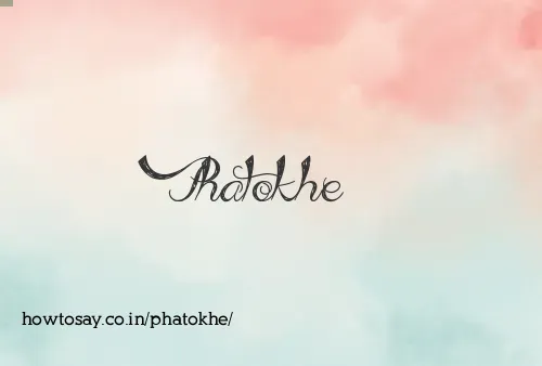 Phatokhe