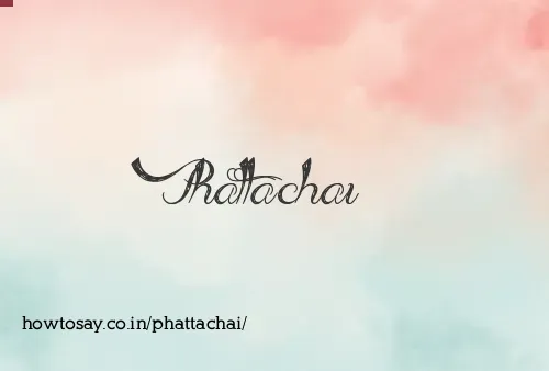 Phattachai