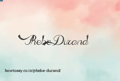 Phebe Durand