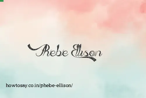 Phebe Ellison