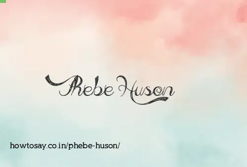 Phebe Huson