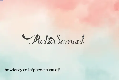 Phebe Samuel