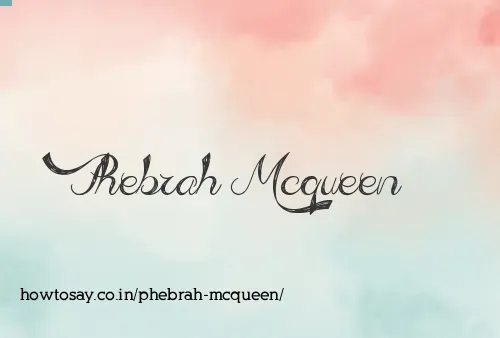 Phebrah Mcqueen