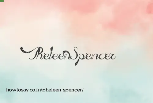 Pheleen Spencer