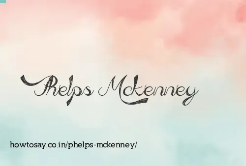 Phelps Mckenney