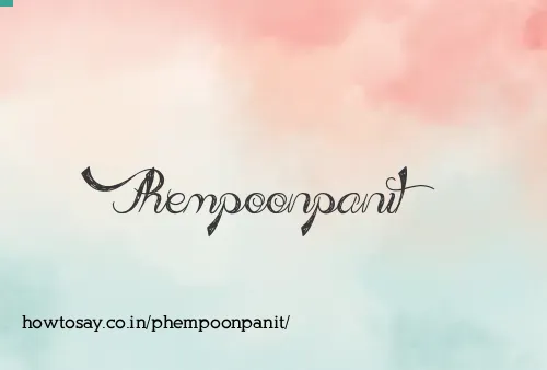 Phempoonpanit