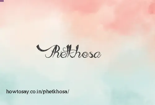 Phetkhosa
