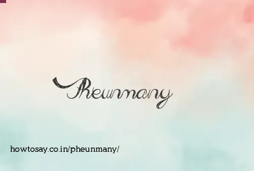 Pheunmany