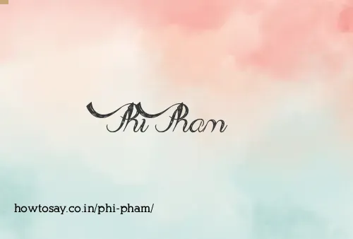 Phi Pham