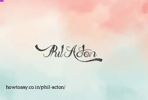 Phil Acton
