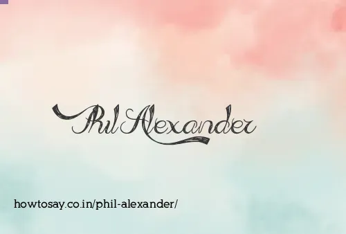 Phil Alexander