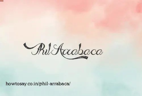 Phil Arrabaca