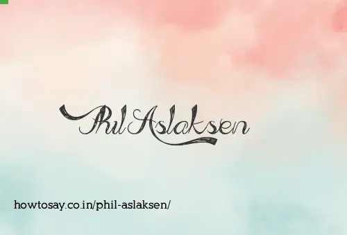 Phil Aslaksen