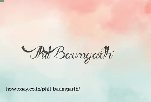 Phil Baumgarth