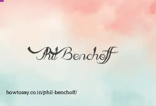 Phil Benchoff