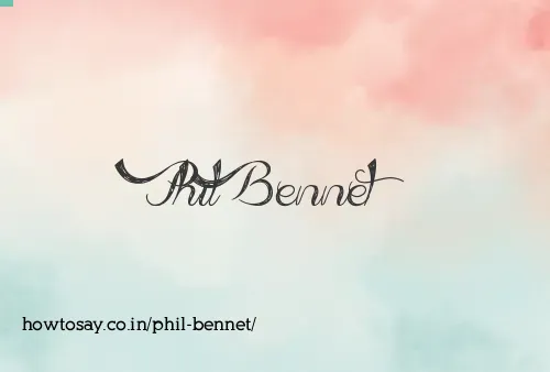Phil Bennet
