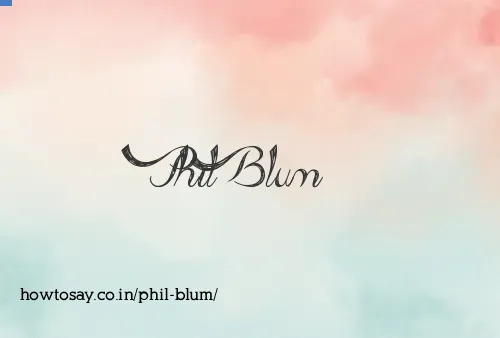 Phil Blum