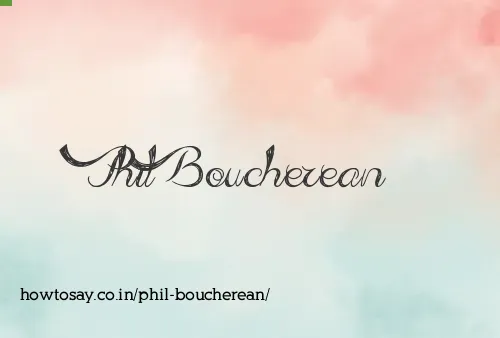 Phil Boucherean
