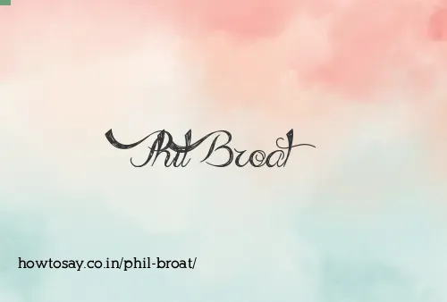 Phil Broat