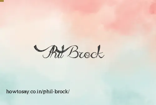Phil Brock