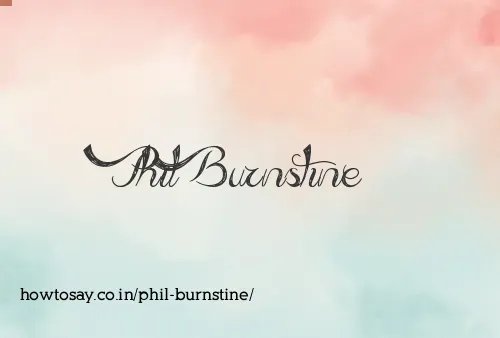 Phil Burnstine