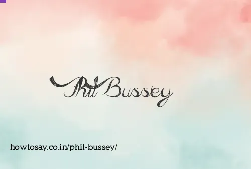Phil Bussey