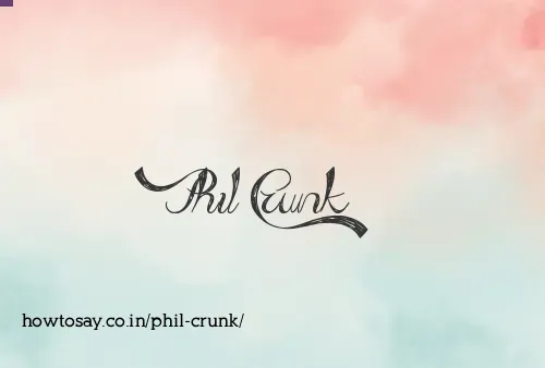 Phil Crunk