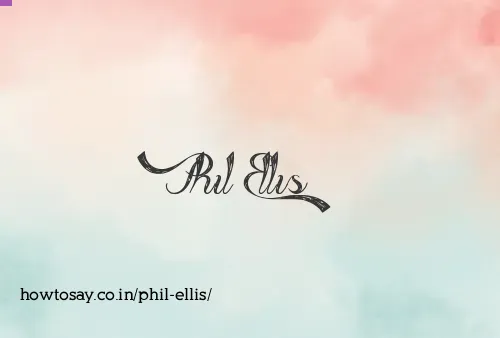 Phil Ellis