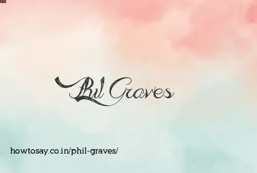 Phil Graves