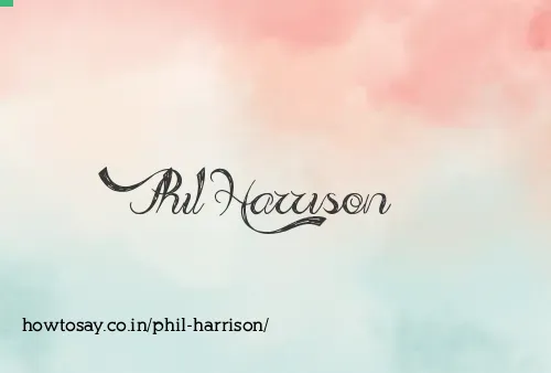 Phil Harrison