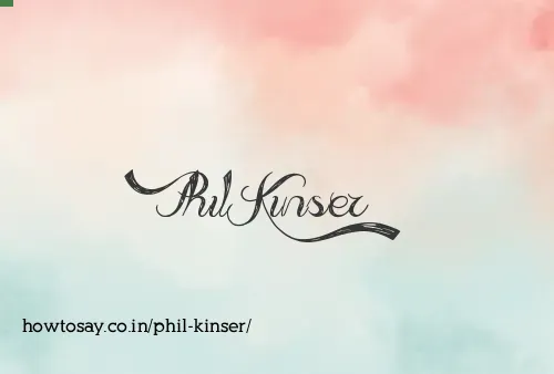 Phil Kinser